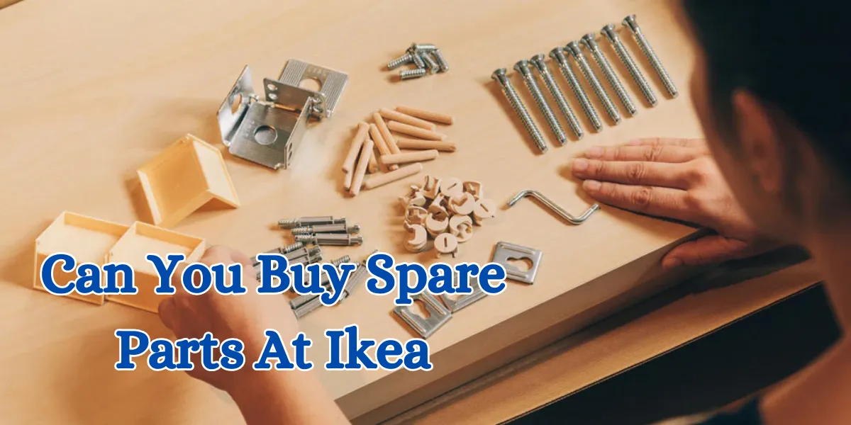 can you buy spare parts at ikea (1)