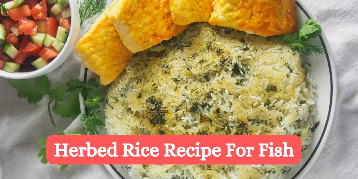 herbed rice recipe for fish (1)