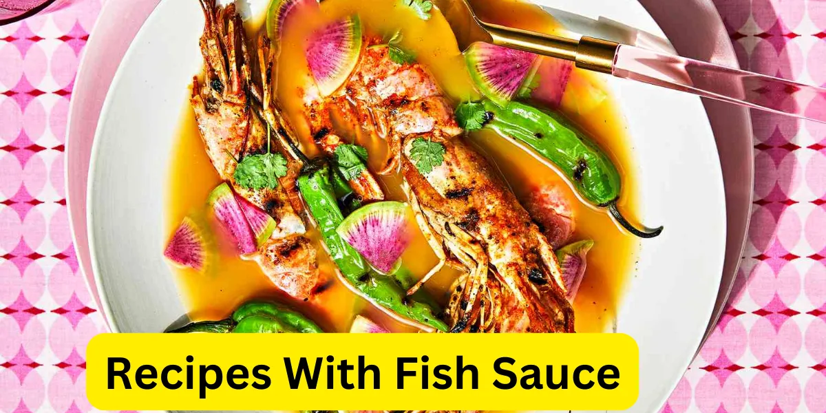 Recipes With Fish Sauce