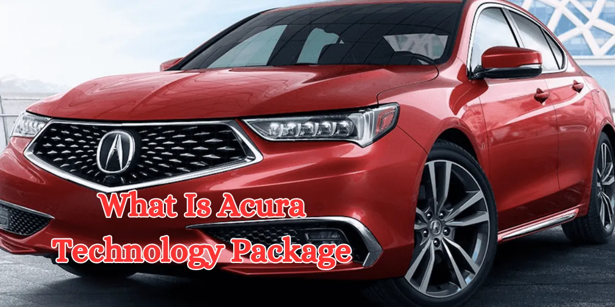 what is acura technology package (1)